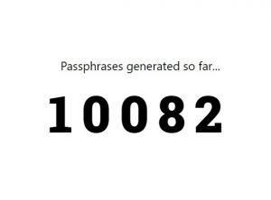 I have generated 10.000 passphrases since June 1st, 2022.